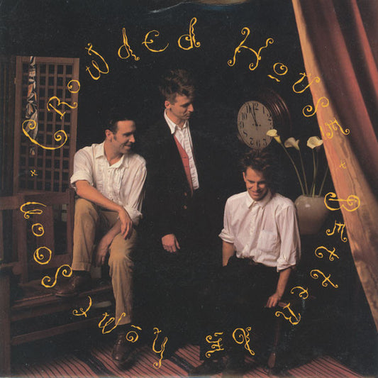 Crowded House : Better Be Home Soon (7", Single)
