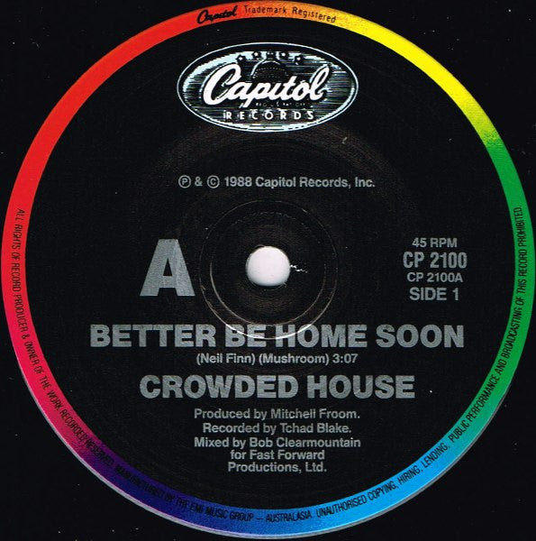 Crowded House : Better Be Home Soon (7", Single)