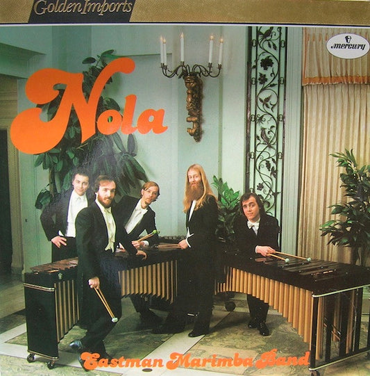 Eastman Marimba Band : Nola (LP)
