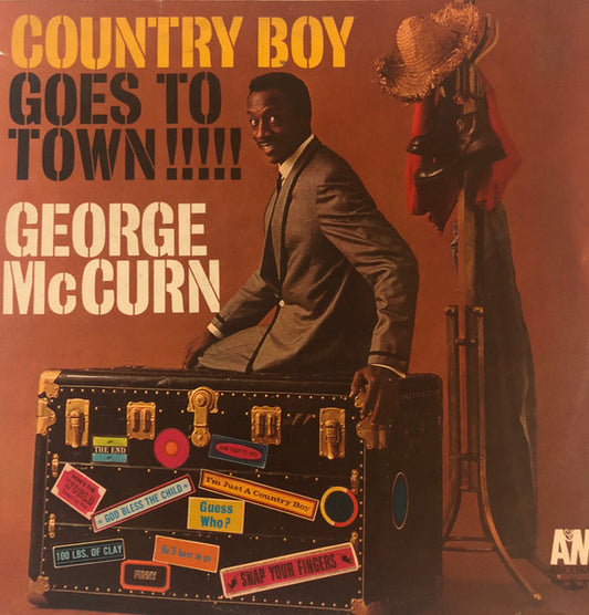 George McCurn : Country Boy Goes To Town!!! (LP, Mono)